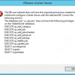 Installing vCenter Server 5.5 - The DB user entered does not have the required permissions